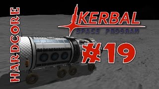 Kerbal Space Program - Hard Mode Mods! - Ep #19 - [RemoteTech, TAC Life Support, KAS/KIS]