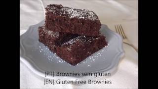 Receita: Brownies Sem Glúten - Recipe: Gluten Free Brownies