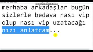 msp bedava vip olma ve vip uzatma