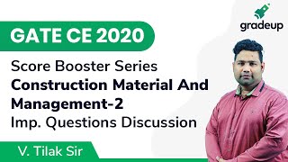 Imp. Ques Discussion | GATE CE 2020 | Construction Material| Part-2 | Score Booster Series | Gradeup