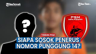 PSM Makassar Kedatangan Putra Lokal Berbakat, Ini Sosok Pemain Baru PSM