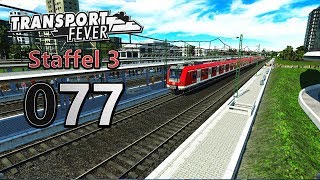 Grafik gefixt ? ► [S3|077] ► Let's Play Transport Fever German