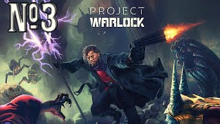 Прохождение Project Warlock Серия 3 "Заварушка на кладбище"