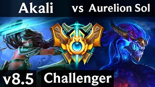 AKALI vs AURELION SOL (MID) /// Korea Challenger /// Patch 8.5