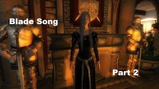 Blade Song Walkthrough Part 2