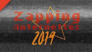 Le ZAPPING 2019 100% FÉMININ des INTERNETTES