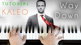 Kaleo - Way Down (piano tutorial)