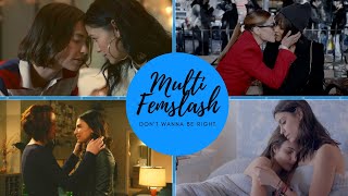 I Don't Want To Be Right || Multi Fandom Femslash