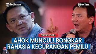 Ahok Tiba tiba Muncul ke Publik Langsung Ungkap Trik Kotor Kecurangan Pemilu 2024!