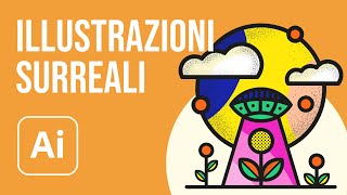 Creare un'illustrazione surreale in Illustrator