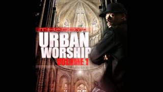 T Haddy/ Thor Haddon- Peace Be Still (Urban Worship)