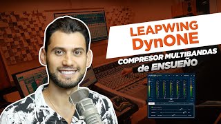 Un COMPRESOR MULTIBANDAS como NINGÚN otro - Leapwing DynONE