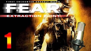 F.E.A.R. Extraction Point - Parte 1 en español - SIN COMENTARIOS