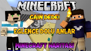 CAİN DEDE! - Eğlence Dolu Anlar - Minecraft Haritası