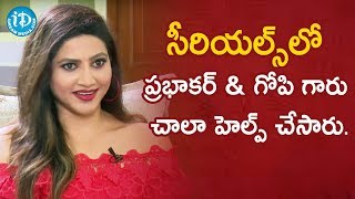 Prabhakar & Gopi Helped Me a lot - Serial Actress Rishika | Soap Stars with Anitha #52