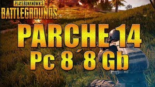 Nuevo Parche para PUBG en Pc de 8´8 Gb