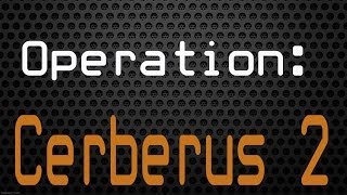Operation: Cerberus 2 Waves 21, 22, 23, 24, 25, 26, 27, 28, 29 & 30 - War Commander