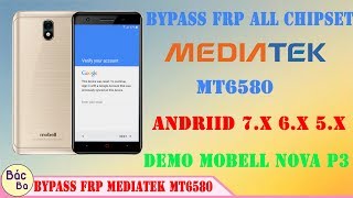 How To Bypass FRP MEDIATEK Chipset  MT6580 Android 7.x 6.x 5.x | Demo Mobell Nova P3