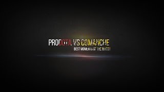 Prodota.ru HIGHLIGHTS : Prodota gaming vs. Comanche