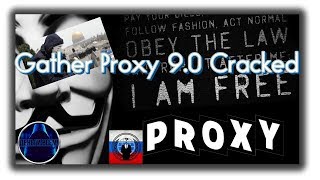 Gather Proxy 9.0 Cracked (премиум 2018)