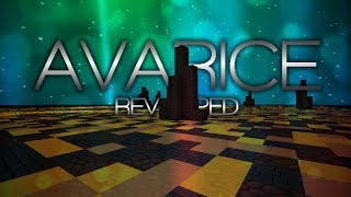AVARICE (Revamp)