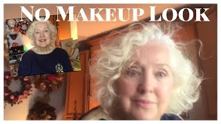 Mature No Makeup Makeup Look