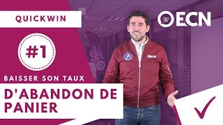 Comment baisser son taux d'abandon de panier ? [Quickwin #1]