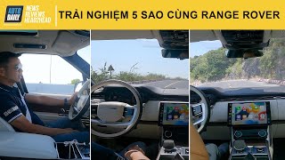 Trải nghiệm 5 sao cùng Range Rover mới