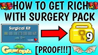 How To Get Rich With Surgery Pack!!![PROOF!!] | GrowTopia