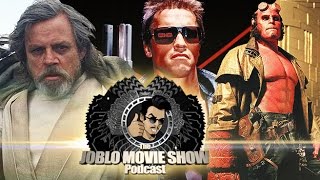 JoBlo Movie Show Podcast: The Last Jedi, Split, Terminator reboot, Hellboy 3 & more