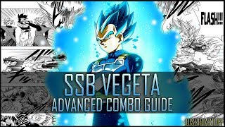 Xenoverse 2: SSB Vegeta Advanced Combo Guide [ Elite Saiyan Combos ]