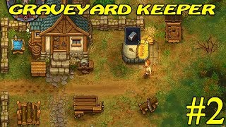 Graveyard Keeper ► Опять копать► №2