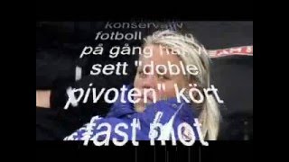 Josefine "Finan" Öqvist skanderar Dennerbys avgång