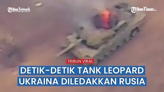 Satu Hantaman Brutal Drone Rusia sukses Remukkan Tank Leopard Ukraina