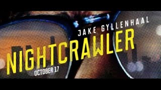 Gece Vurgunu - Nightcrawler (2014) Türkçe Altyazılı Fragman