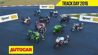 Trackday 2016 | Part 02 | India's Best Track Bike with Rajini Krishnan | Autocar India