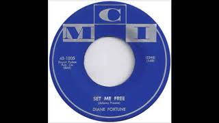 Diane Fortune - Set Me Free - Killer Private Arizona R&B / Soul Pop MCI 1956