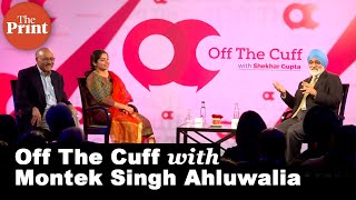 Off The Cuff with Montek Singh Ahluwalia