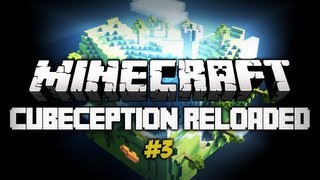 Minecraft: Cubeception Reloaded! #3
