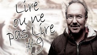 LireOuNePasLire #9 - La Horde du Contrevent (1/2, la review)