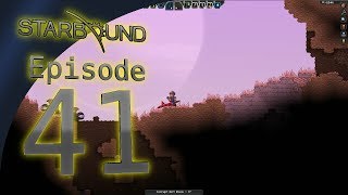 Let's Play Starbound Episode 41: The Savannah (Starbound Gameplay)