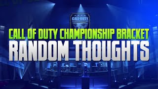 Call of Duty Championship Bracket - Random Thoughts