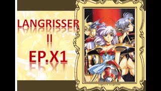 【PS】夢幻模擬戰 II  - 第X1章「筋肉神殿」 劇情欣賞 (Langrisser2 's game story)1080p 60 SRPG Langrisser 2 Scenario X1