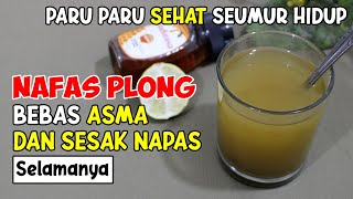 MAHA SUCI ALLAH...! HANYA MINUM INI, ASMA DAN SESAK NAPAS MEMBANDEL SEMBUH MINGGAT SELAMANYA