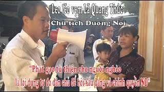 Phát gạo từ thiện cho người nghèo là lợi dụng tự do dân chủ để bôi xấu đảng và chính quyền ND