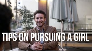 Tips On Pursuing A Girl