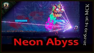 Neon Abyss.ПОРВУ КАК ТУЗИК ГРЕЛКУ.неон абис.