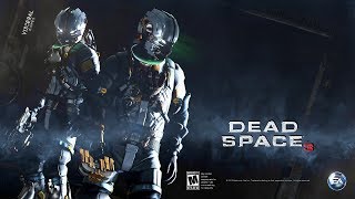 Трилогия Dead Space /Мертвый Космос 3 с привкусом Нечто/ Стрим 3