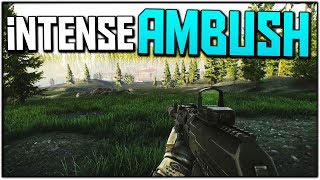 INTENSE AMBUSH W/ Royal (Escape from Tarkov Gameplay)