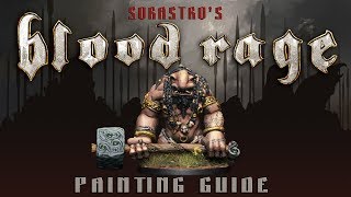 Sorastro's Blood Rage Painting Guide Ep.3: The Troll